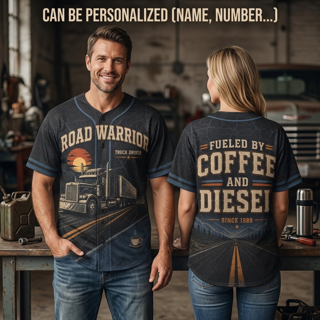 Personalized Road Warrior Truck Driver Baseball Jersey - Custom Fueled by Coffee and Diesel Gift for Truckers