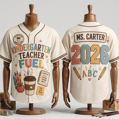 Personalized Kindergarten Teacher Baseball Jersey - Custom Name and Year Teacher Fuel Spirit Shirt