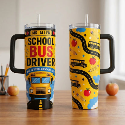 Personalized School Bus Driver 40oz Tumbler with Handle, Custom Name Back to School Gift for Drivers