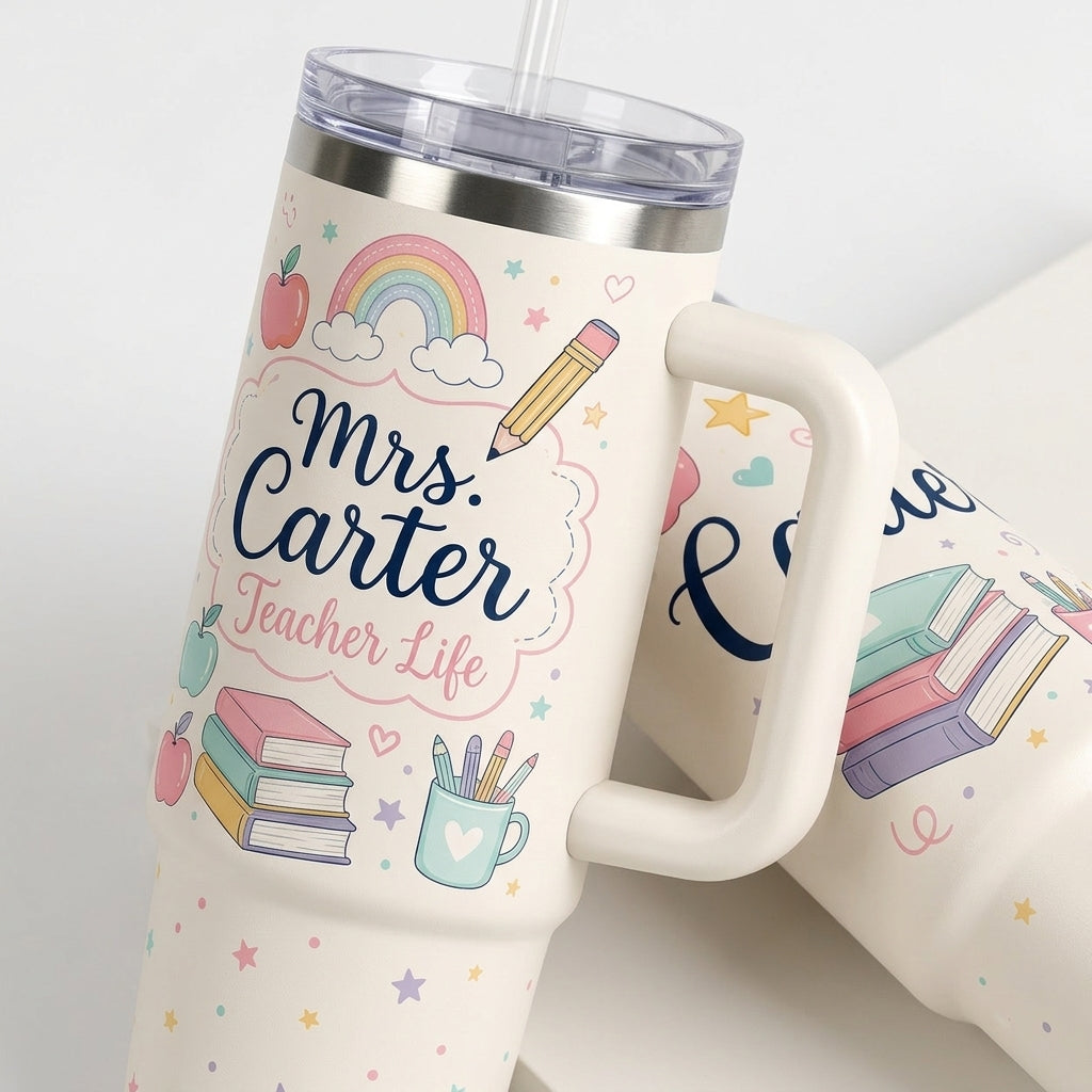 Personalized Teacher Life Tumbler 40oz with Handle - Custom Name Teacher Appreciation Gift with Rainbow and Books
