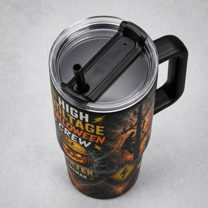 Personalized Lineman High Voltage Halloween Crew 40oz Tumbler with Handle - Custom Name Gift