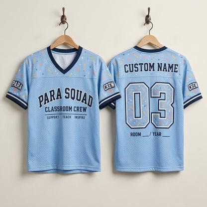 Personalized Para Squad Football Jersey - Custom Classroom Crew Teacher Aide Shirt - Support Teach Inspire