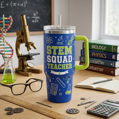 Personalized STEM Squad Teacher 40oz Tumbler with Handle - Custom Name Gift for Science & Math Educators