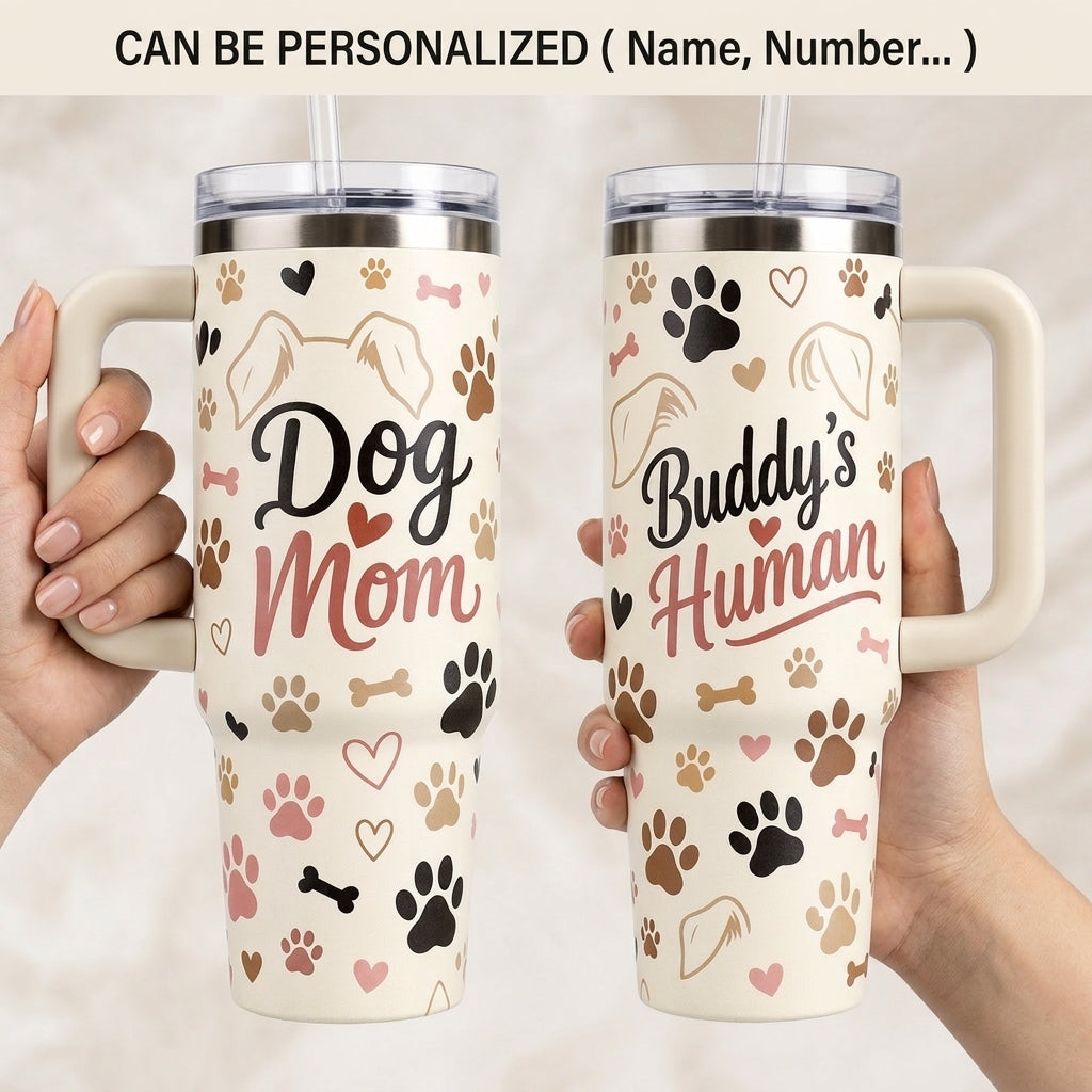 Personalized Dog Mom Tumbler 40oz with Handle - Custom Dog Name Buddy's Human Gift for Dog Lovers