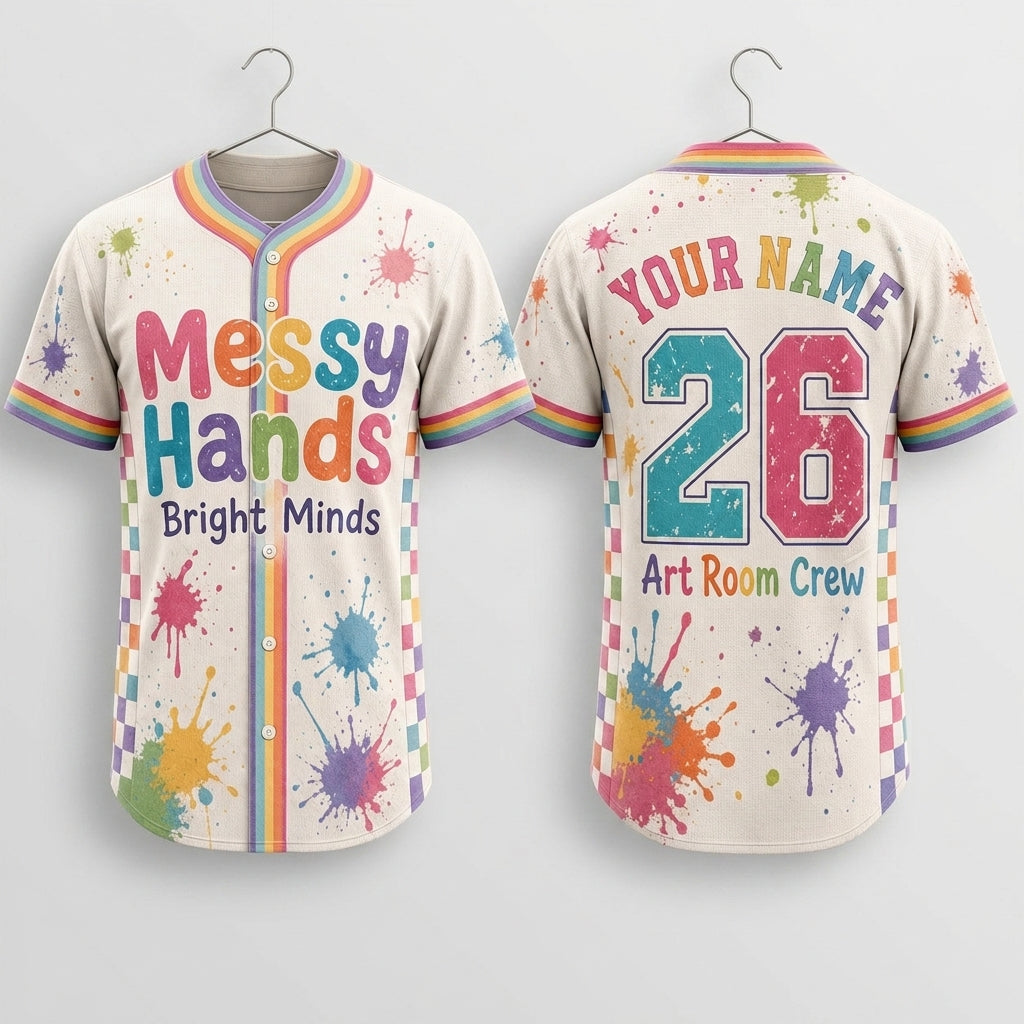 Personalized Art Room Crew Baseball Jersey - Messy Hands Bright Minds Custom Name Teacher Gift