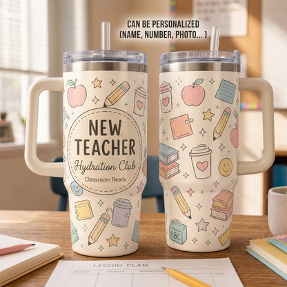 Personalized New Teacher Hydration Club 40oz Tumbler with Handle - Custom Back to School Gift