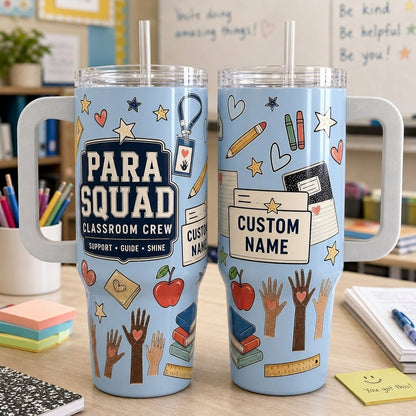 Personalized Para Squad 40oz Tumbler with Handle - Custom Name Paraprofessional Gift