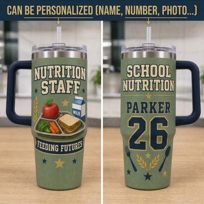 Personalized School Nutrition Staff 40oz Tumbler with Handle - Custom Name & Year Feeding Futures Gift