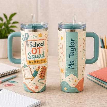 Personalized School OT Squad 40oz Tumbler with Handle, Custom Name Occupational Therapist Gift, Fine Motor Crew Travel Mug