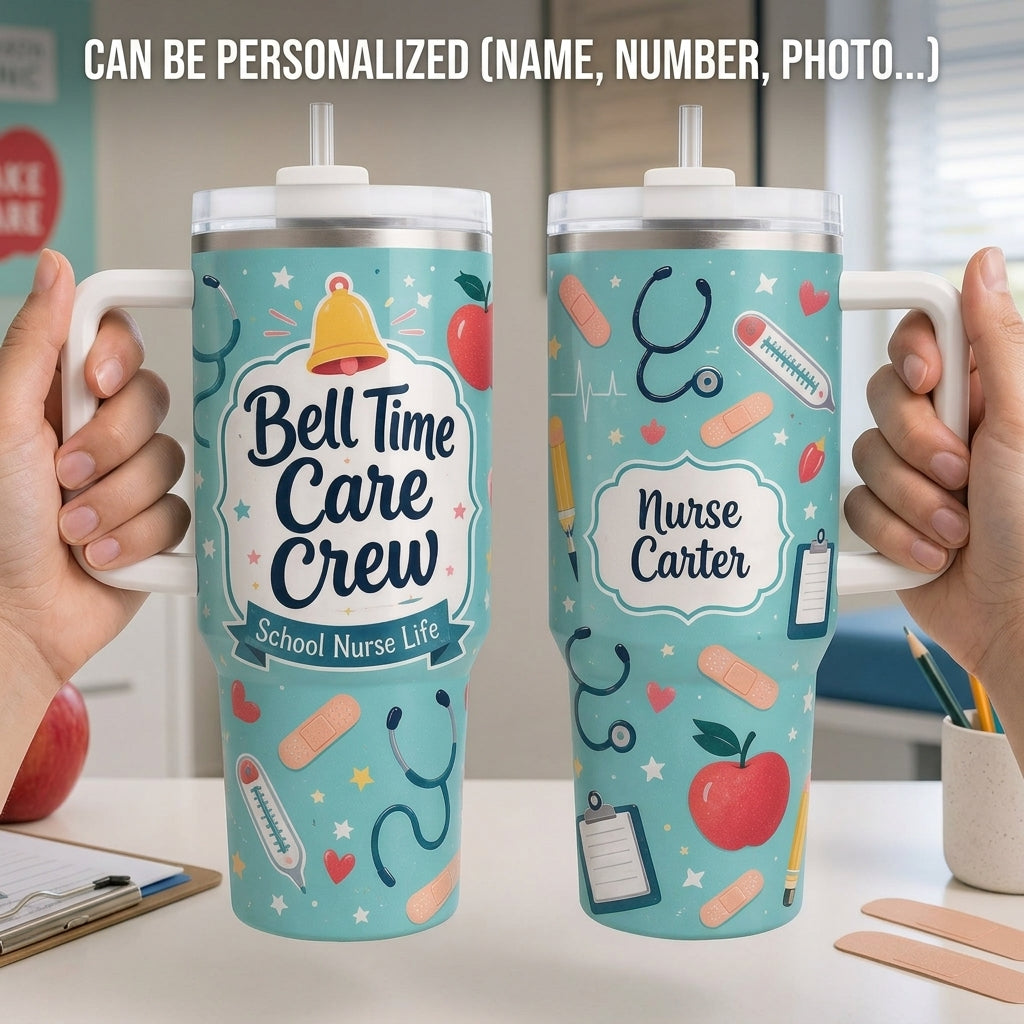 Personalized School Nurse 40oz Tumbler with Handle - Custom Bell Time Care Crew Gift
