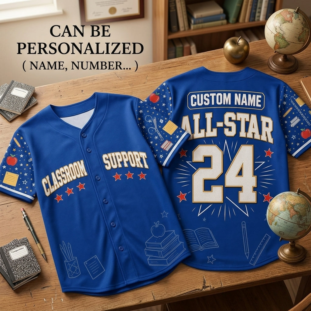 Personalized Classroom Support All-Star Baseball Jersey - Custom Name Blue Teacher Gift for School Staff and Educators