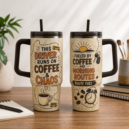 Bus Driver 40oz Tumbler with Handle - Fueled by Coffee and Chaos Commuter Gift