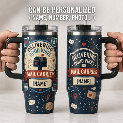 Personalized Mail Carrier 40oz Tumbler with Handle - Delivering Good Vibes Custom Postal Worker Gift