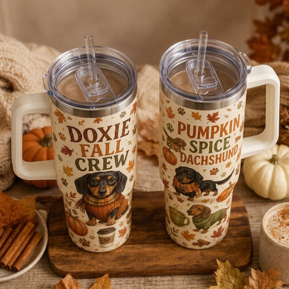 Doxie Fall Crew 40oz Tumbler with Handle - Pumpkin Spice Dachshund Fall Dog Lover Gift