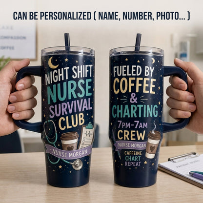 Personalized Night Shift Nurse Survival Club 40oz Tumbler with Handle - Custom Name 7PM-7AM Crew Gift