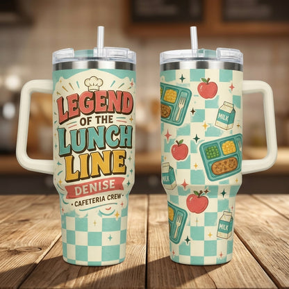 Personalized Legend of the Lunch Line 40oz Tumbler - Custom Name Cafeteria Crew Gift