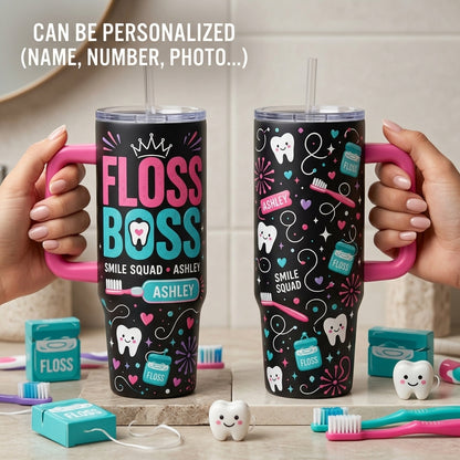 Personalized Floss Boss 40oz Tumbler with Handle - Custom Name Smile Squad Gift for Dental Hygienist