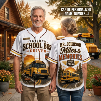 Personalized Retired School Bus Driver Baseball Jersey - Custom Name & Year Miles and Memories Shirt
