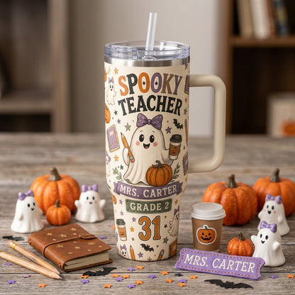 Personalized Spooky Teacher Halloween 40oz Tumbler with Handle - Custom Name and Grade Gift