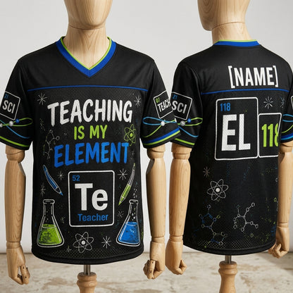 Personalized Science Teacher Football Jersey - Custom Name Teaching Is My Element Chemistry Shirt