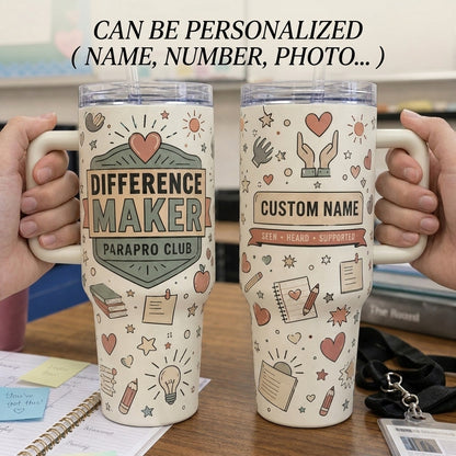 Personalized Difference Maker Parapro Club 40oz Tumbler with Handle - Custom Name Paraprofessional Gift