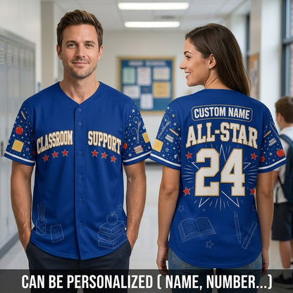 Personalized Classroom Support All-Star Baseball Jersey - Custom Name Blue Teacher Gift for School Staff and Educators