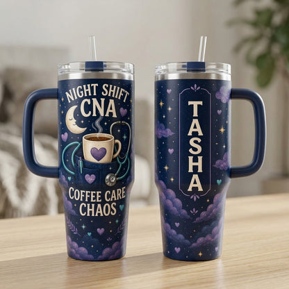 Personalized Night Shift CNA 40oz Tumbler with Handle, Custom Name Coffee Care Chaos Nursing Gift