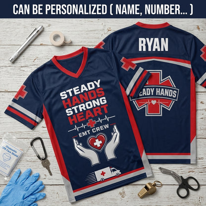 Personalized EMT Football Jersey - Steady Hands Strong Heart Custom Name First Responder Apparel