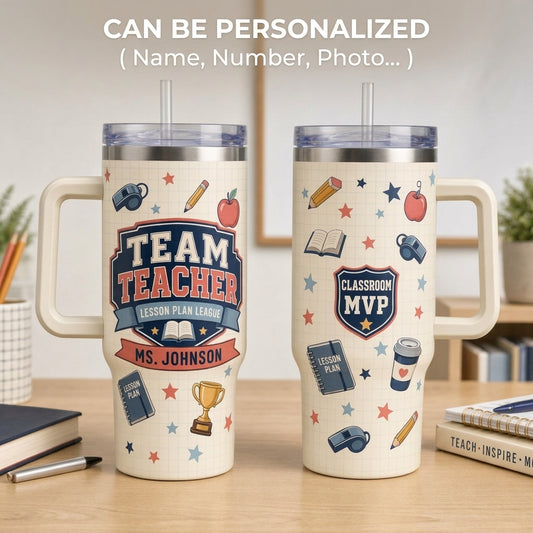 Personalized Team Teacher 40oz Tumbler with Handle - Custom Name Classroom MVP Gift