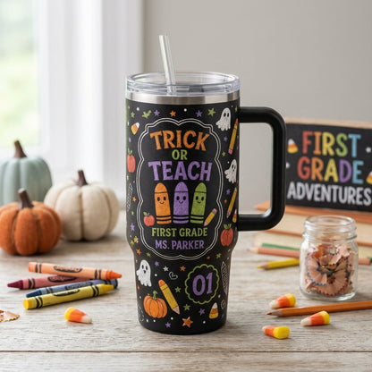Personalized Trick Or Teach 40oz Tumbler with Handle, Custom Teacher Halloween Gift, First Grade School Chalkboard Design