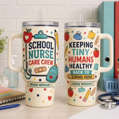 Personalized School Nurse Care Crew 40oz Tumbler with Handle - Custom Name Keeping Tiny Humans Healthy Mug