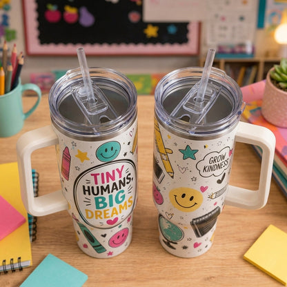 Tiny Humans Big Dreams 40oz Insulated Tumbler with Handle - Personalized Teacher Gift for Back to School