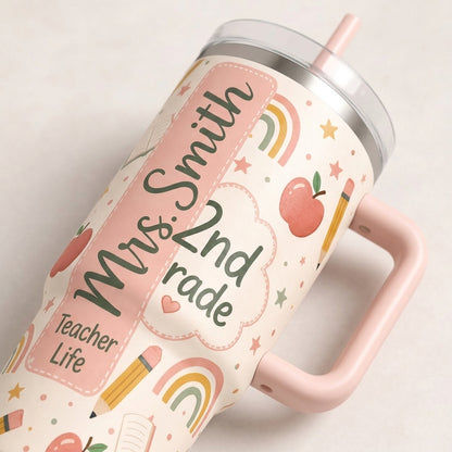 Personalized Teacher Life 40oz Tumbler with Handle - Custom Name & Grade School Gift