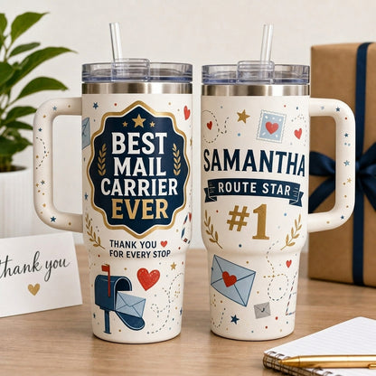 Personalized Best Mail Carrier Ever 40oz Tumbler with Handle - Custom Name Postal Worker Thank You Gift