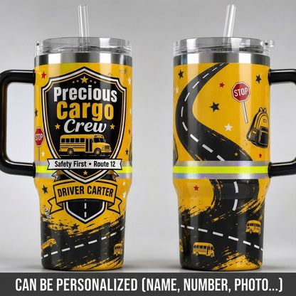 Personalized Precious Cargo Crew School Bus Driver 40oz Tumbler with Handle - Custom Name and Route Gift