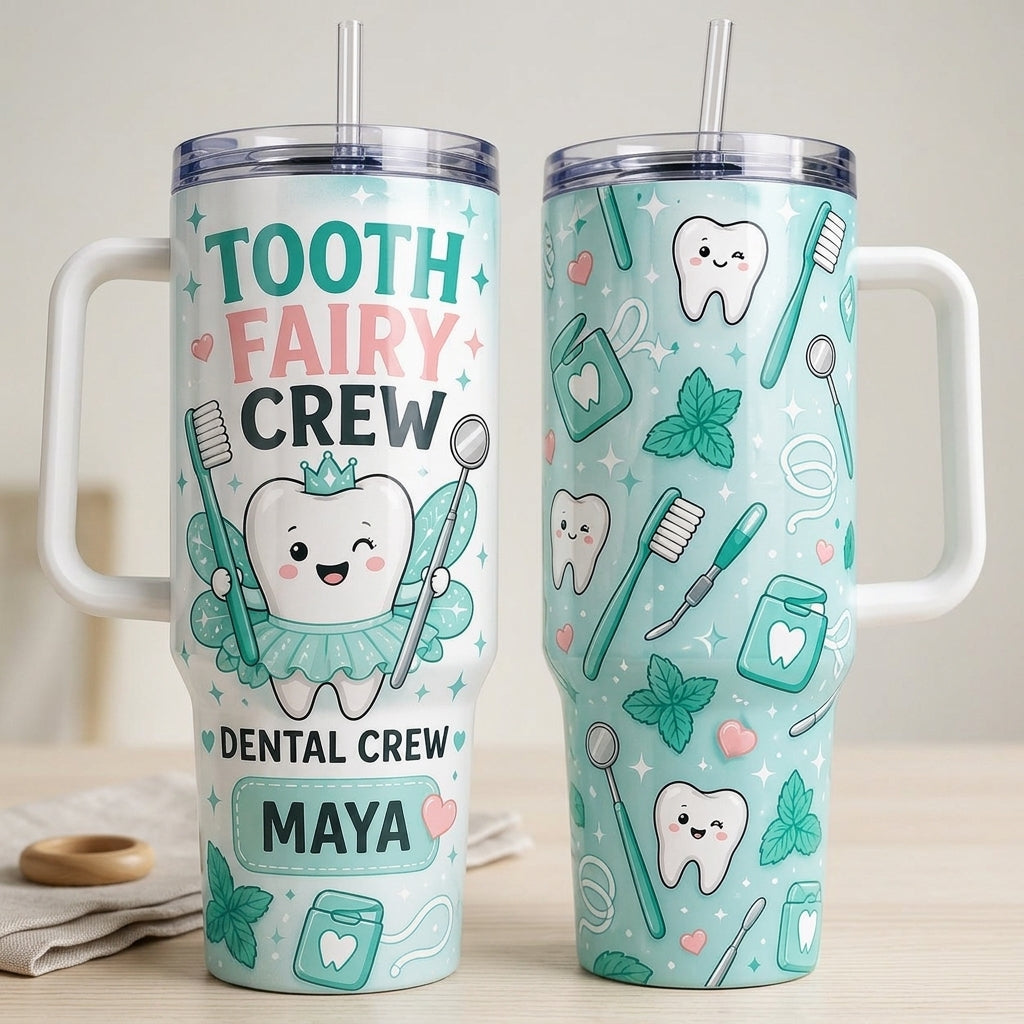 Personalized Tooth Fairy Crew 40oz Tumbler with Handle - Custom Dental Hygienist & Dentist Gift