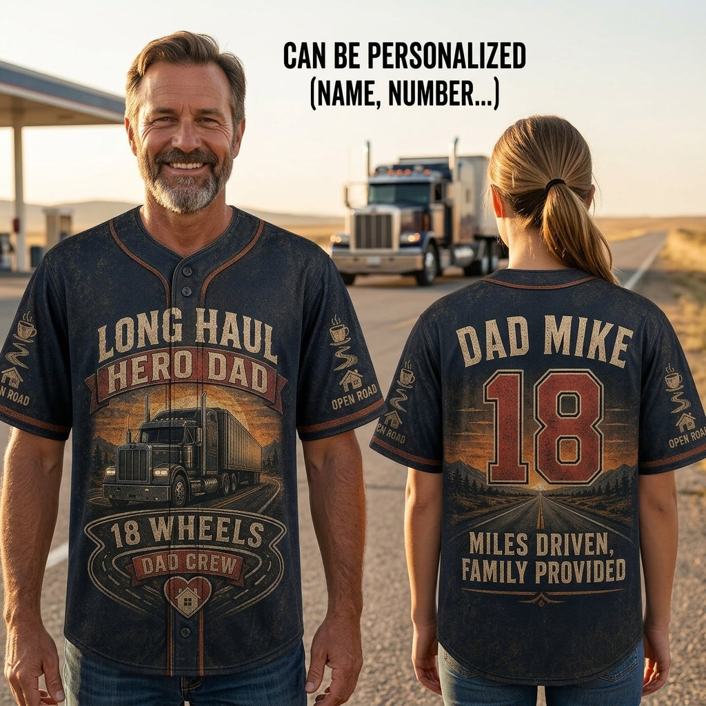 Personalized Long Haul Hero Dad Baseball Jersey - Custom Name and Number Trucker Gift