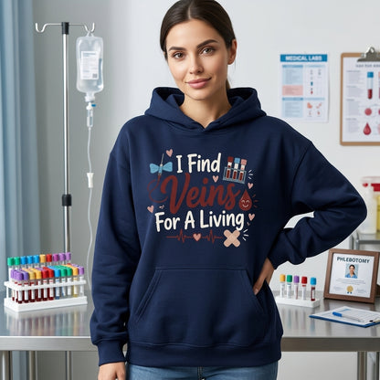 I Find Veins For A Living Phlebotomist T-shirt Sweatshirt Hoodie – Medical Professional Gift - mockup 4