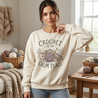 Crochet Is My Calm Place T-shirt Sweatshirt Hoodie – Cozy Yarn Lover Gift - mockup 2