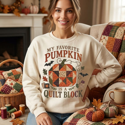 My Favorite Pumpkin Is A Quilt Block T-Shirt Sweatshirt Hoodie – Fall Quilting Gift - mockup 2