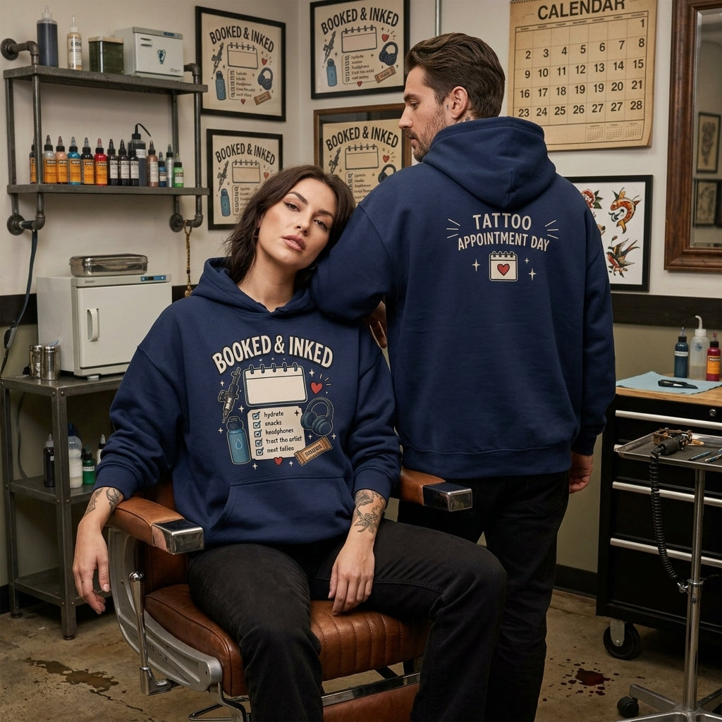 Booked & Inked Tattoo Appointment Day T-shirt Sweatshirt Hoodie for Artists & Clients - mockup 3