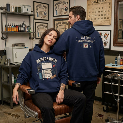Booked & Inked Tattoo Appointment Day T-shirt Sweatshirt Hoodie for Artists & Clients - mockup 3