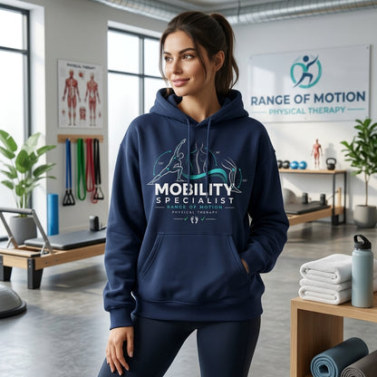 Mobility Specialist Physical Therapist Range of Motion T-shirt Sweatshirt Hoodie - mockup 3