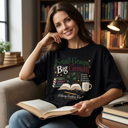 Small Groups Big Growth Reading Interventionist T-shirt Sweatshirt Hoodie - Teacher Gift - mockup 1