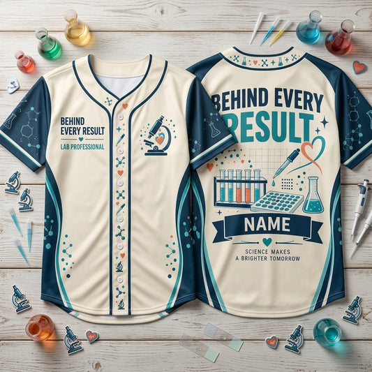 Custom Behind Every Result Lab Professional Baseball Jersey – Personalized Lab Tech Gift - mockup 1