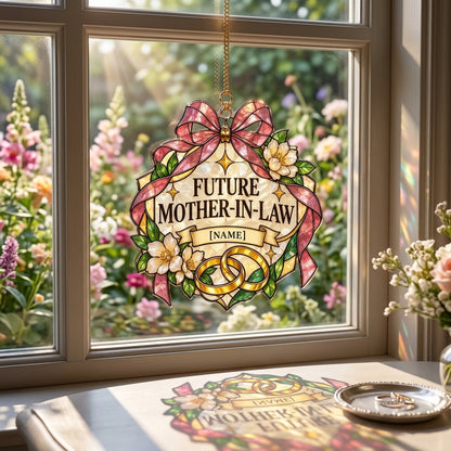 Personalized Future Mother-in-Law Custom Shape Suncatcher - Wedding Weekend Gift - mockup 1
