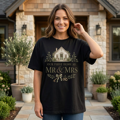 Our First Home as Mr and Mrs T-shirt Sweatshirt Hoodie - Newlywed Housewarming Gift - mockup 1