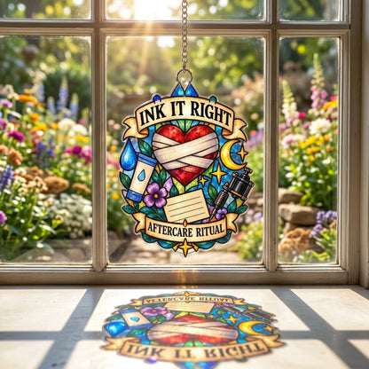 Ink It Right Tattoo Artist Aftercare Ritual Custom Shape Suncatcher - Studio Decor Gift - mockup 1