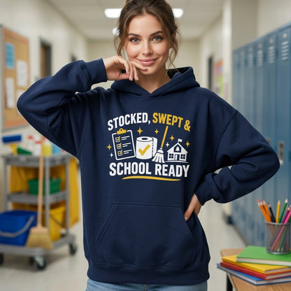 Stocked Swept & School Ready School Custodian T-shirt Sweatshirt Hoodie – Janitor Gift - mockup 3