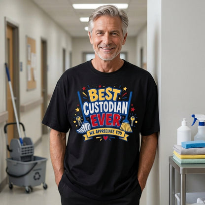 Best Custodian Ever T-shirt Sweatshirt Hoodie - Custodian Appreciation Day Gift - mockup 1